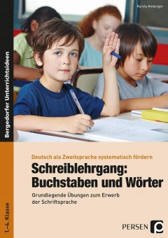 Schreiblehrgang: Buchstaben und Wörter 