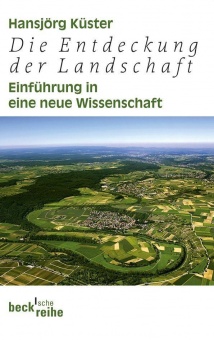 Die Entdeckung der Landschaft 