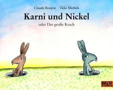 Karni und Nickel oder Der große Krach 