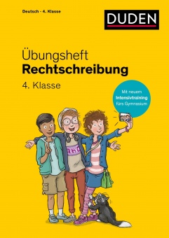 Übungsheft - Rechtschreibung 4. Schuljahr 