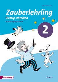 Zauberlehrling 2. Bayern Arbeitsheft Schulausgangsschrift SAS 