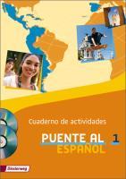 Puente al Español 1. Cuaderno de actividades. Multimedia-Sprachtrainer und CD 