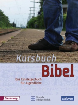 Kursbuch Bibel. Gebundene Ausgabe 