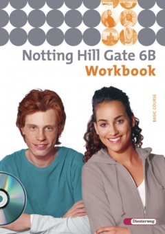 Notting Hill Gate 6 B. Workbook mit CD 