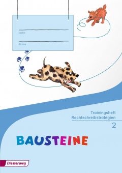 Bausteine Sprachbuch 2. Trainingsheft. Rechtschreibstrategie 