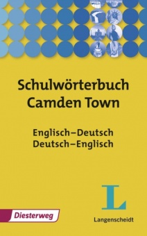 Schulwörterbuch Camden Town Gymnasium, Englisch - Deutsch, Deutsch - Englisch 