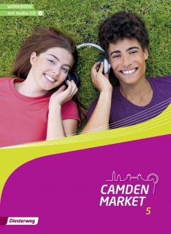 Camden Market 5. Workbook mit Audio-CD 