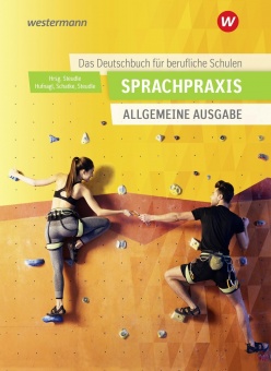 Sprachpraxis Schülerband. Allgemeine Ausgabe 