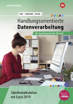 Handlungsorientierte Tabellenkalkulation. Schülerband. 2019 