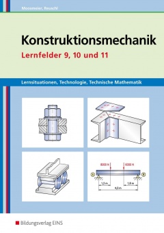 Lernsituationen Technologie, Technische Mathematik und Konstruktionsmechanik 