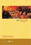 Gesänge aus Taize. Singstimmen 