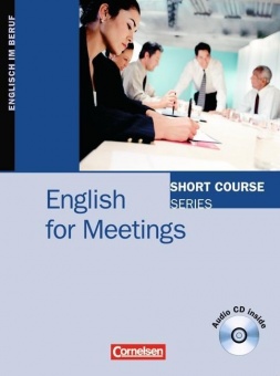 Short Courses. English for Meetings 