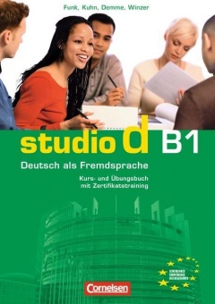 studio d B1. Gesamtband 3. Kurs- und Übungsbuch mit CD 