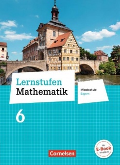 Lernstufen Mathematik 6. Schuljahr. Schülerbuch 