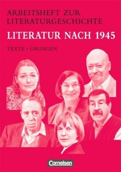 Arbeitshefte zur Literaturgeschichte. Literatur nach 1945 