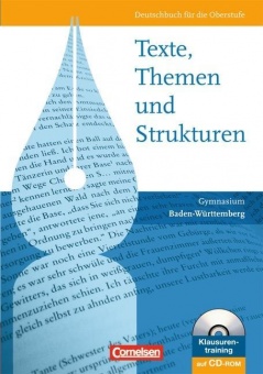 Texte, Themen und Strukturen. Schülerbuch. Gymnasium. Baden-Württemberg 