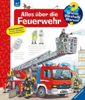 Wieso? Weshalb? Warum? Band 2 Alles über die Feuerwehr 