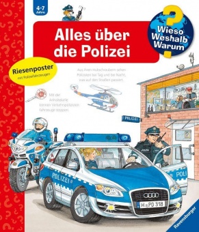 Wieso? Weshalb? Warum? Band 22 Alles über die Polizei 