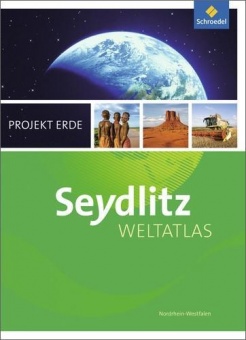 Seydlitz Weltatlas Projekt Erde. Nordrhein-Westfalen 