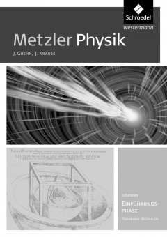 Metzler Physik Einführungsphase. Lösungen. Ausgabe  für Nordrhein-Westfalen 