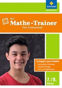 Der Mathe-Trainer fürs GYM 7/8 