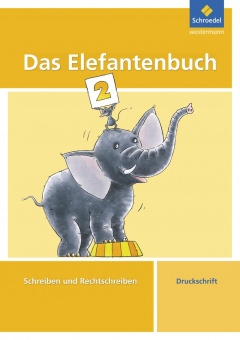 Das Elefantenbuch 2. Arbeitsheft. Druckschrift 