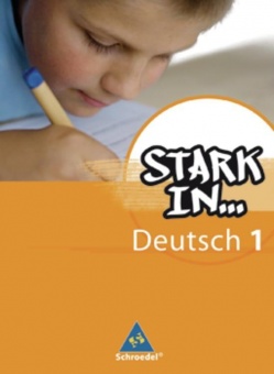 Stark in... Deutsch 1. Schülerband 