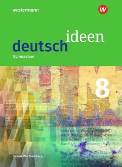 deutsch ideen Baden-Württemberg J16 Schülerband 8 