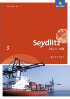 Seydlitz Erdkunde RP RSP Arbeitsheft 3 