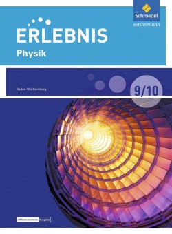 Erl.Physik Baden-Württemberg J016 Schülerbuch 9/10 