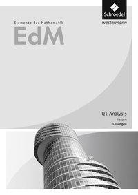 Elemente der Mathematik. Qualifikationsphase 1. Lösungen. Hessen 