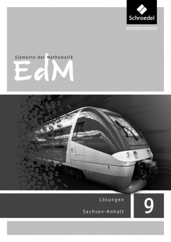 Elemente der Mathematik 9. Lösungen. Sachsen-Anhalt 