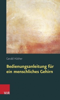 Bedienungsanleitung für ein menschliches Gehirn 