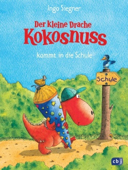 Der kleine Drache Kokosnuss kommt in die Schule 