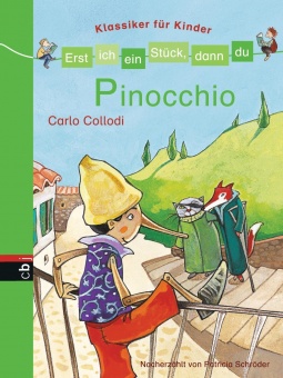 Erst ich ein Stück, dann du - Klassiker für Kinder - Pinocchio 