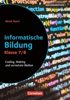 Informatik unterrichten 7/8 