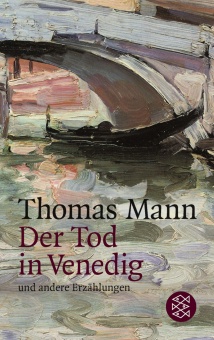 Der Tod in Venedig und andere Erzählungen 