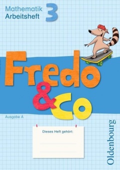 Fredo & Co A 3. Arbeitsheft 