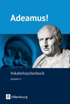 Adeamus! A2. Vokabeltaschenbuch 1 