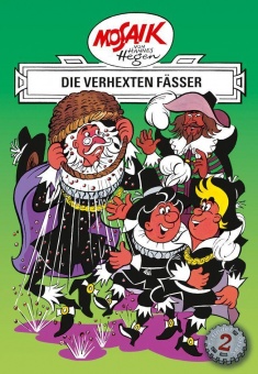 Die Digedags. Erfinder-Serie 02. Die verhexten Fässer 