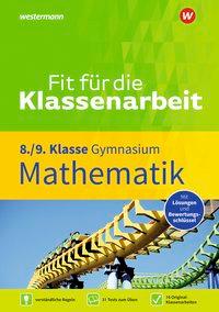 Fit für die Klassenarbeit 9/10. Mathe. Gymnasium 