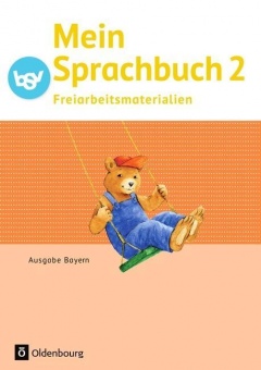 Das Sprachbuch 2. Freiarbeitsmaterialien. Bayern 