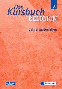 Das Kursbuch Religion 7/8. Lehrermaterialien 