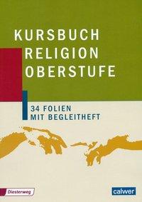 Kursbuch Religion Oberstufe Folien 