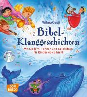 Bibel-Klanggeschichten 