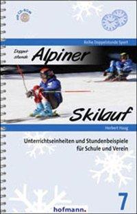 Doppelstunde Alpiner Skilauf 