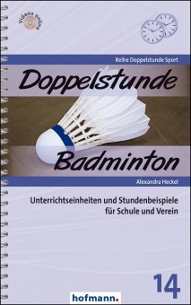 Doppelstunde Badminton 