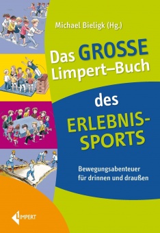 Das große Limpert-Buch des Erlebnissports 