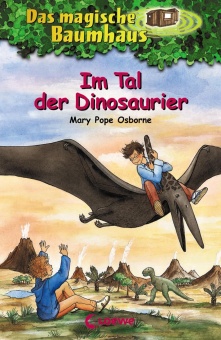 Das magische Baumhaus 01. Im Tal der Dinosaurier 