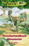 Das magische Baumhaus. Forscherhandbuch Dinosaurier 